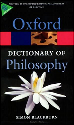 The Oxford Dictionary of Philosophy